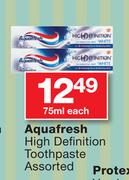 Aquafresh High Definition Toothpaste Assorted-75ml Each