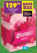 4th Street Wine (All Variants)-5Ltr Each