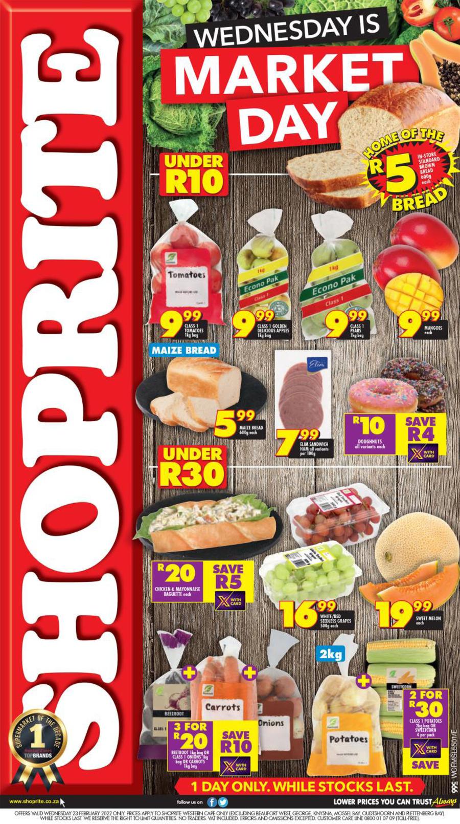 Shoprite Western Cape : Wednesday Is Market Day (23 February 2022 Only ...