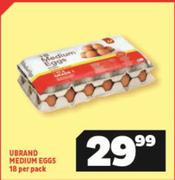 Ubrand Medium Eggs-18 Per Pack