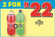 Jive Cold Drinks (All variants)-For 2 x 2Ltr