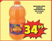 Brookes Oros Squash Concentrate (All Variants)-2L Each