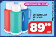 Vacuum Flask All Variants-1.8L Each