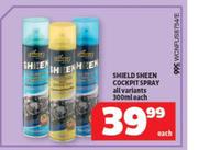 Shiels Sheen Cockpit Spray All Variants-300ml Each