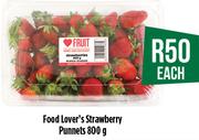 Food Lover's Strawberry Punnets-800g Each