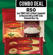 Any Three Fatti's & Moni's Spaghetti Or Macaroni 500g & One Tastic Parboiled Rice1kg-Combo