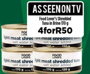 Food Lover's Shredded Tuna In Brine-4 x 170g