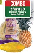 Pineapple, Paw Paw & Banana Thriftpacks-For 3