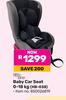 Little One Baby Car Seat 0-18Kg (HB-038)