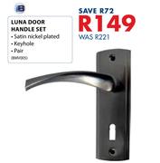 B Luna Door Handle Set