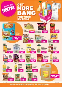 Game Zambia : Get More Bang For Your Kwacha (25 June - 22 July 2026)
