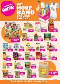 Game Zambia : Get More Bang For Your Kwacha (23 April - 06 May 2026)