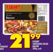 Eskort Shoulder/Diced Bacon-200g Each