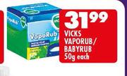 Vicks Vaporub/Babyrub-50g Each