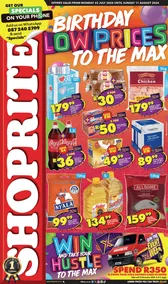 Shoprite KwaZulu-Natal : Birthday Low Prices To The Max (22 July - 11 August 2024)