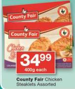 County Fair Chicken Steaklets-400g Each