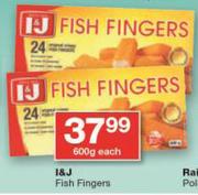 I&J Fish Fingers-600g Each