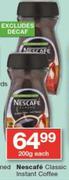 Nescafe Classic Instant Coffee(Excludes Decaf)-200g Each