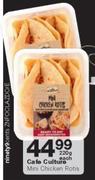 Cafe Culture Mini Chicken Rotis-220g Each