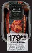 Limited Edition Ready To Cook Glazed Gammon/Stuffed Chicken-Each