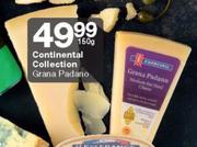 Continental Collection Grana Padano-150g