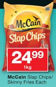 McCain Slap Chips/Skinny Fries-1kg Each
