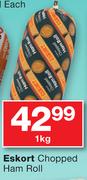 Eskort Chopped Ham Roll-1kg