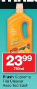 Plush Supreme Tile Cleaner-750ml Each