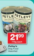Petley’s Dog Food-775g Each