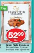 Grain Field Chickens Frozen Mixed Chicken Portions With 15% Brine-2Kg