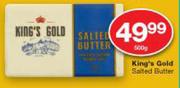 Kings Gold Salted Butter-500g