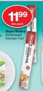 Supa Mama Embossed Kitchen Foil-5m Each