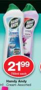 Handy Andy Cream Assorted-750ml Each