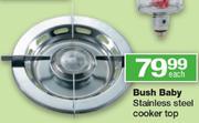 Bush Baby Stainless Steel Cooker Top