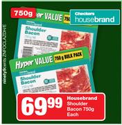 Housebrand Shoulder Bacon-750g Each
