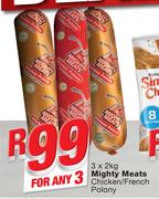 Mighty Meats Chicken/French Polony-3x2kg