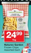 Natures Garden Frozen Chips-1kg Each