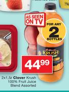 Clover Krush 100% Fruit Juice Blend-2x1.5Ltr