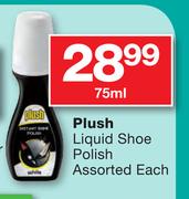 Plush Liquid Shoe Polish-75ml Each
