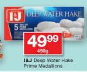 I&J Deep Water Hake Prime Medallions-450g