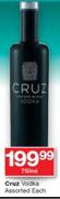 Cruz Vodka Assorted-750ml