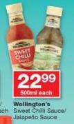 Wellington's Sweet Chilli Sauce/Jalapeno Sauce-500ml Each