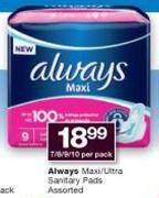 Always Maxi/Ultra Sanitary Pads Assorted-7/8/9/10 Per Pack