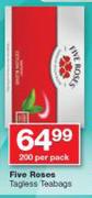 Five Roses Tagless Teabags-200's Per Pack