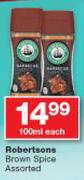 Robertsons Brown Spice-100ml Each