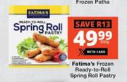 Fatima's Frozen Ready To Roll Spring Roll Pastry-500g