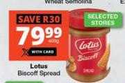 Lotus Biscoff Spread-400g