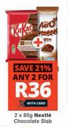 Nestle Chocolate Slab-For Any 2 x 85g