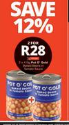 Pot O Gold Baked Beans In Tomato Sauce-2 x 410g