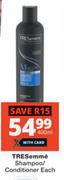 Tresemme Shampoo/Conditioner-400ml Each